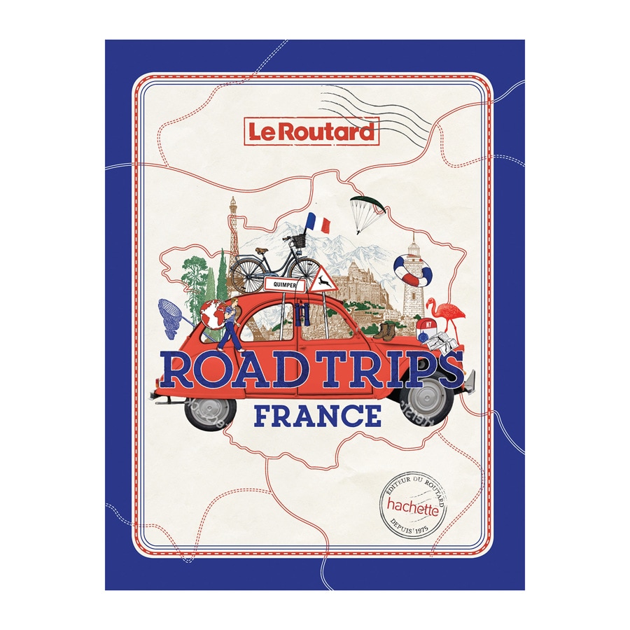 Le Routard Road Trip en France