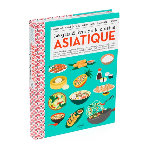 Le grand livre de la cuisine asiatique