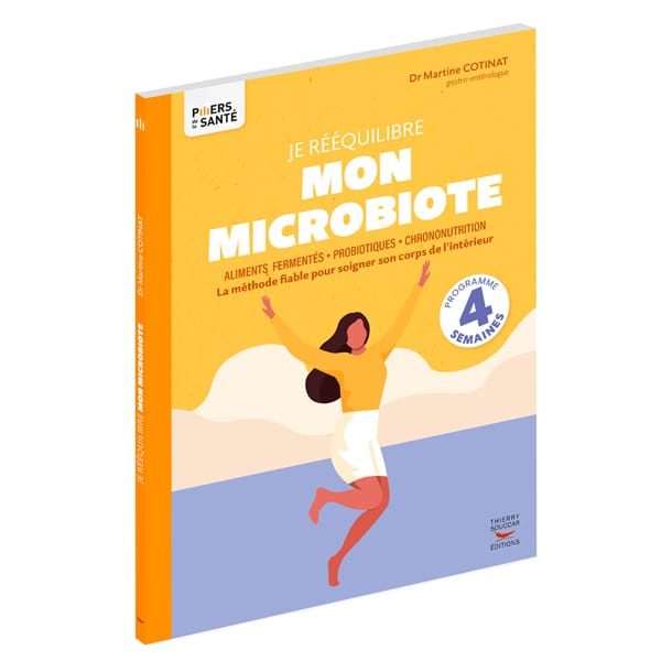 Je rééquilibre mon microbiote