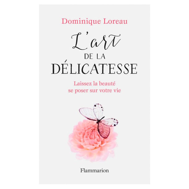 L'art de la délicatesse