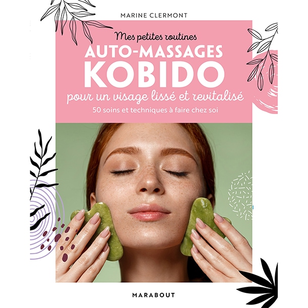 Auto-massages Kobido pour le visage