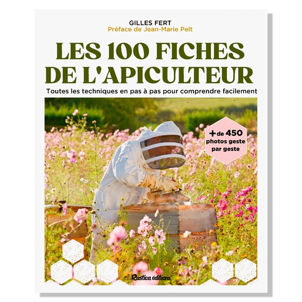 Les 100 fiches de l'apiculteur