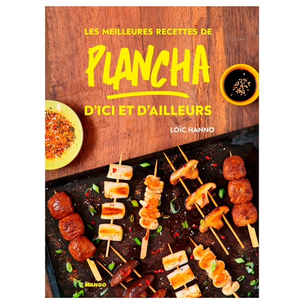 Recettes de plancha d'ici et d'ailleurs