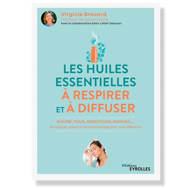 Les huiles essentielles à respirer