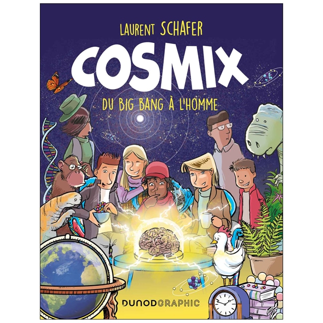 Cosmix du Big Bang à l'Homme