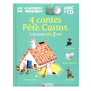 4 Contes Du Père Castor à écouter