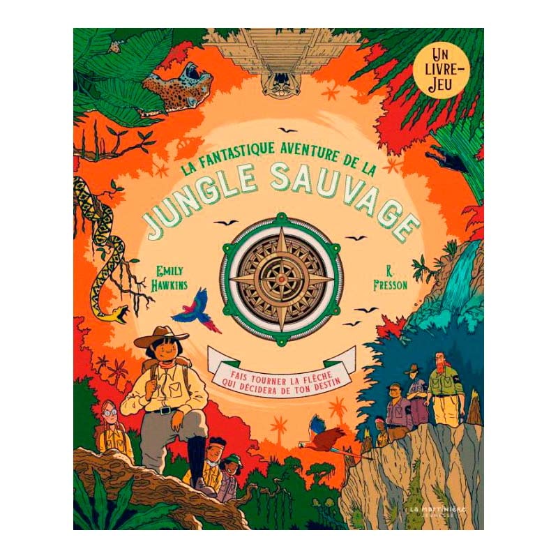 La fantastique aventure jungle sauvage