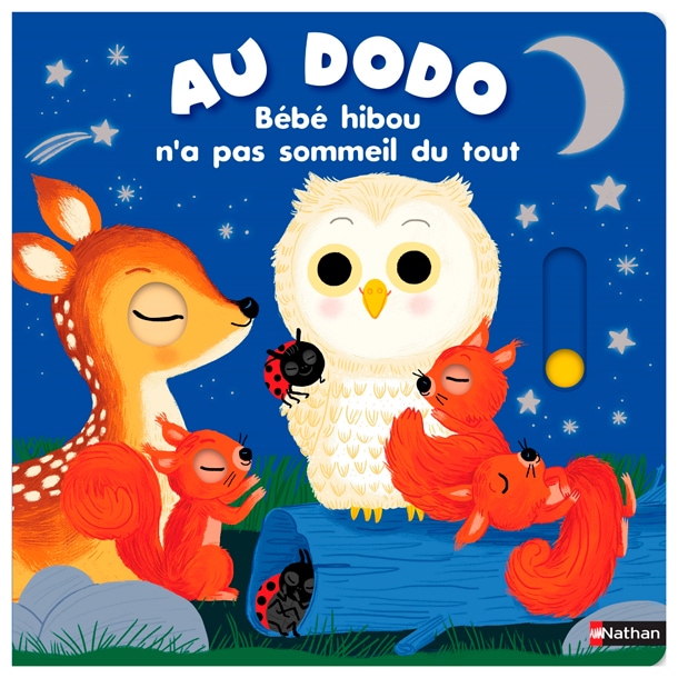 Au dodo ! Bébé hibou n'a pas sommeil