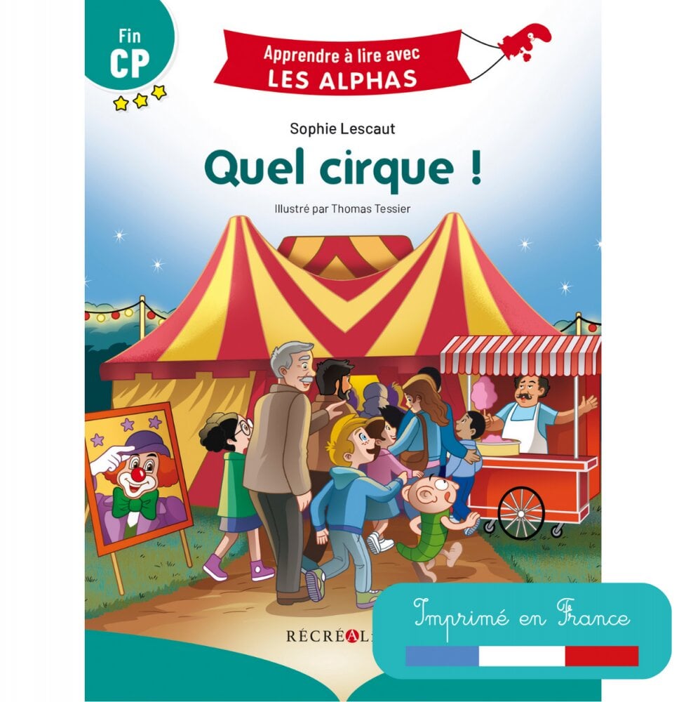 Quel cirque ! – fin CP