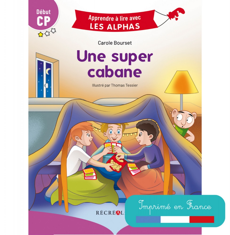 Une super cabane – début CP 