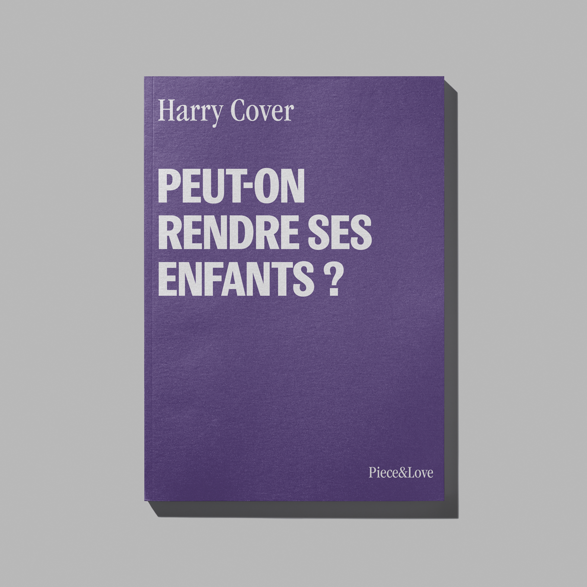 Carnet - peut-on rendre ses enfants ?