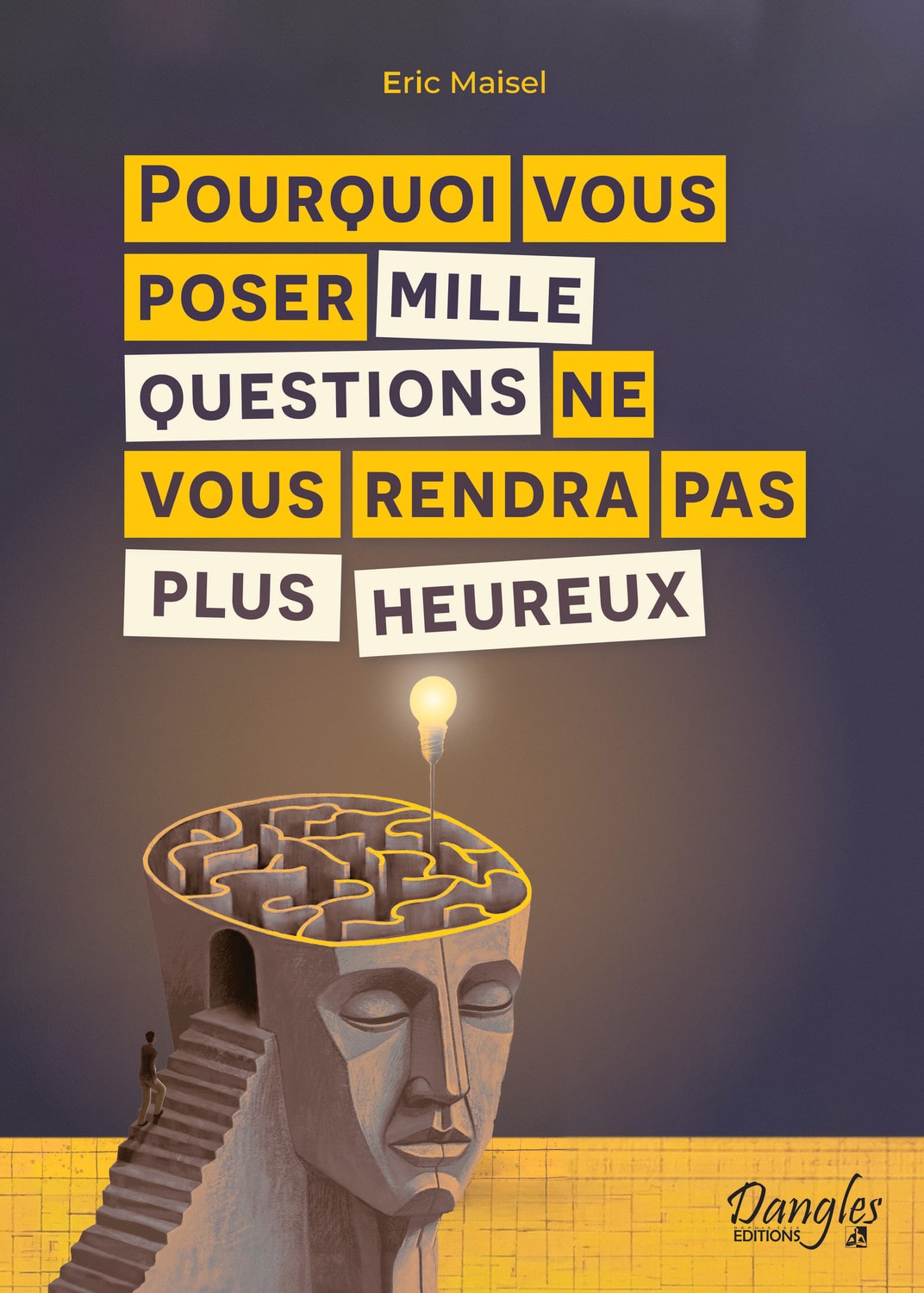 Pourquoi vous poser mille questions…